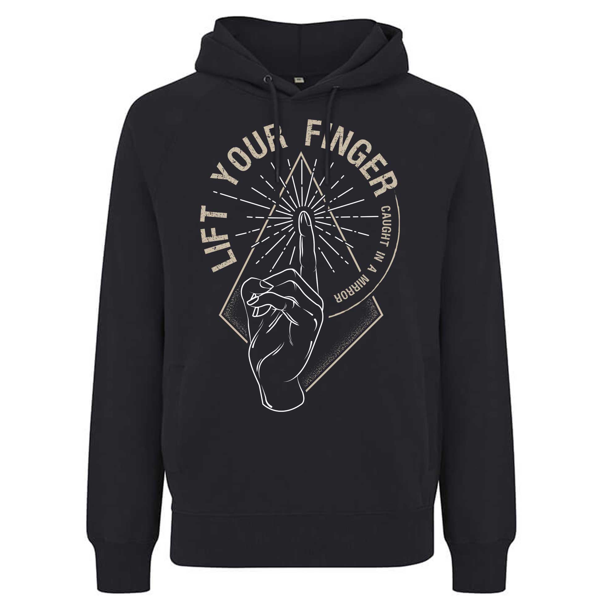 Caught In A Mirror Hoodie Lift Your Finger